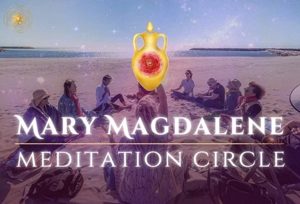 Mary Magdalene Monthly Transmission Meditation