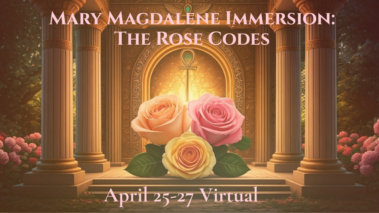 The Rose Codes: Unlock Your Intuition, Creativity & Higher Wisdom — The ...