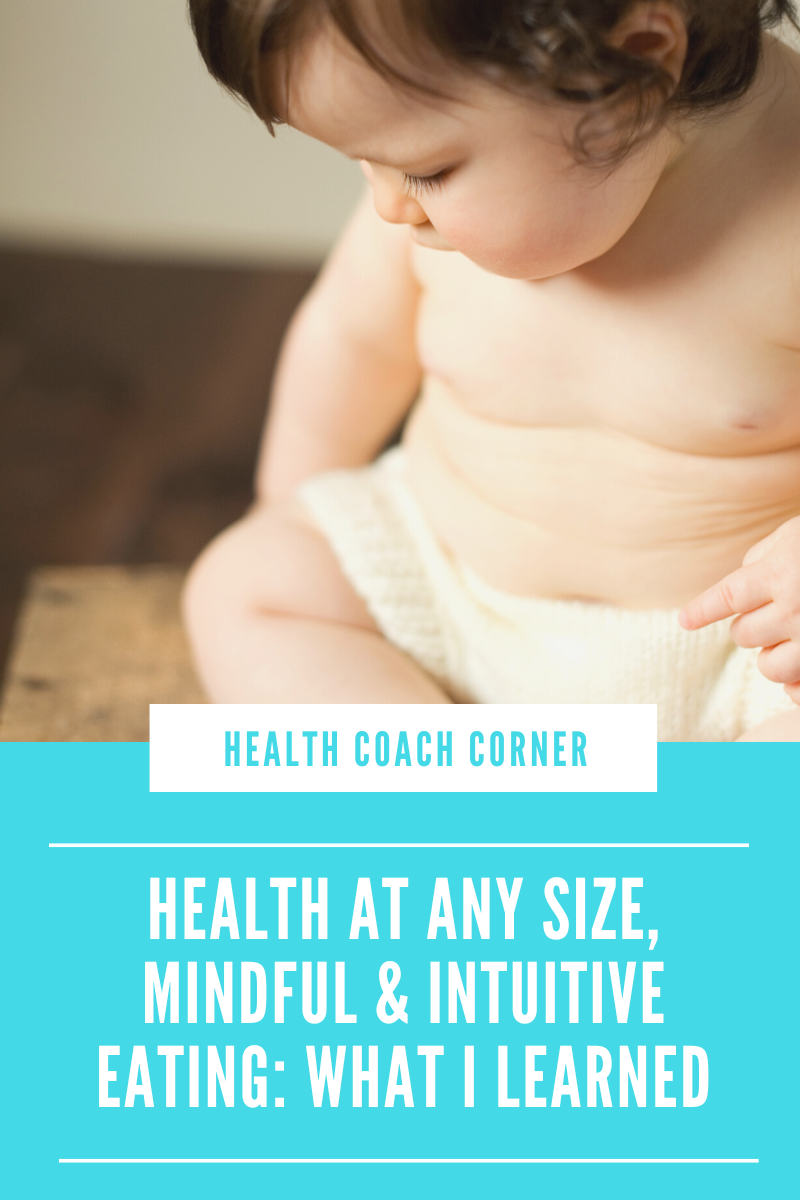 Health at Every Size, Intuitive Eating &amp; Mindful Eating