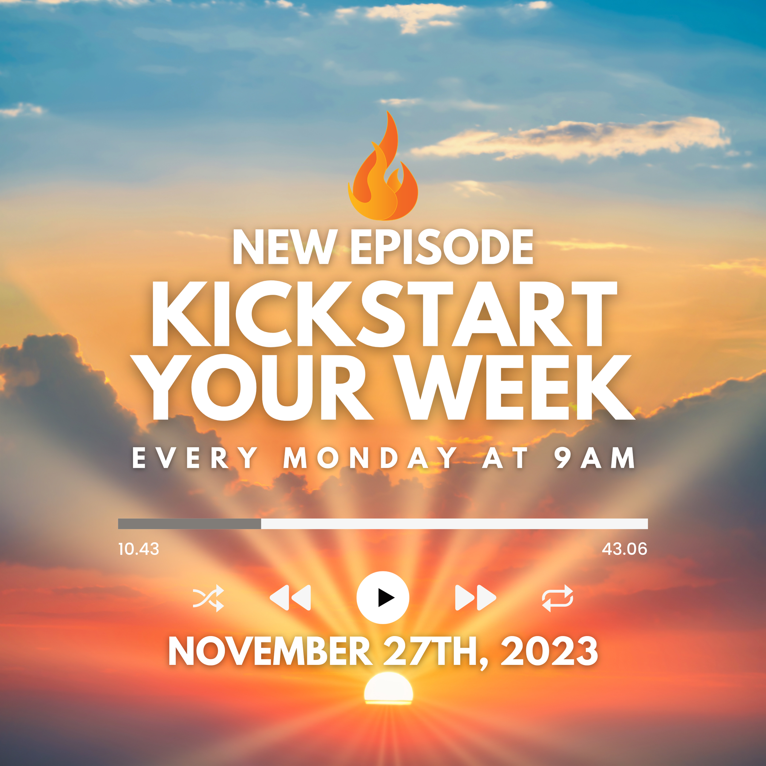 Kickstart Your Week 11-27-23