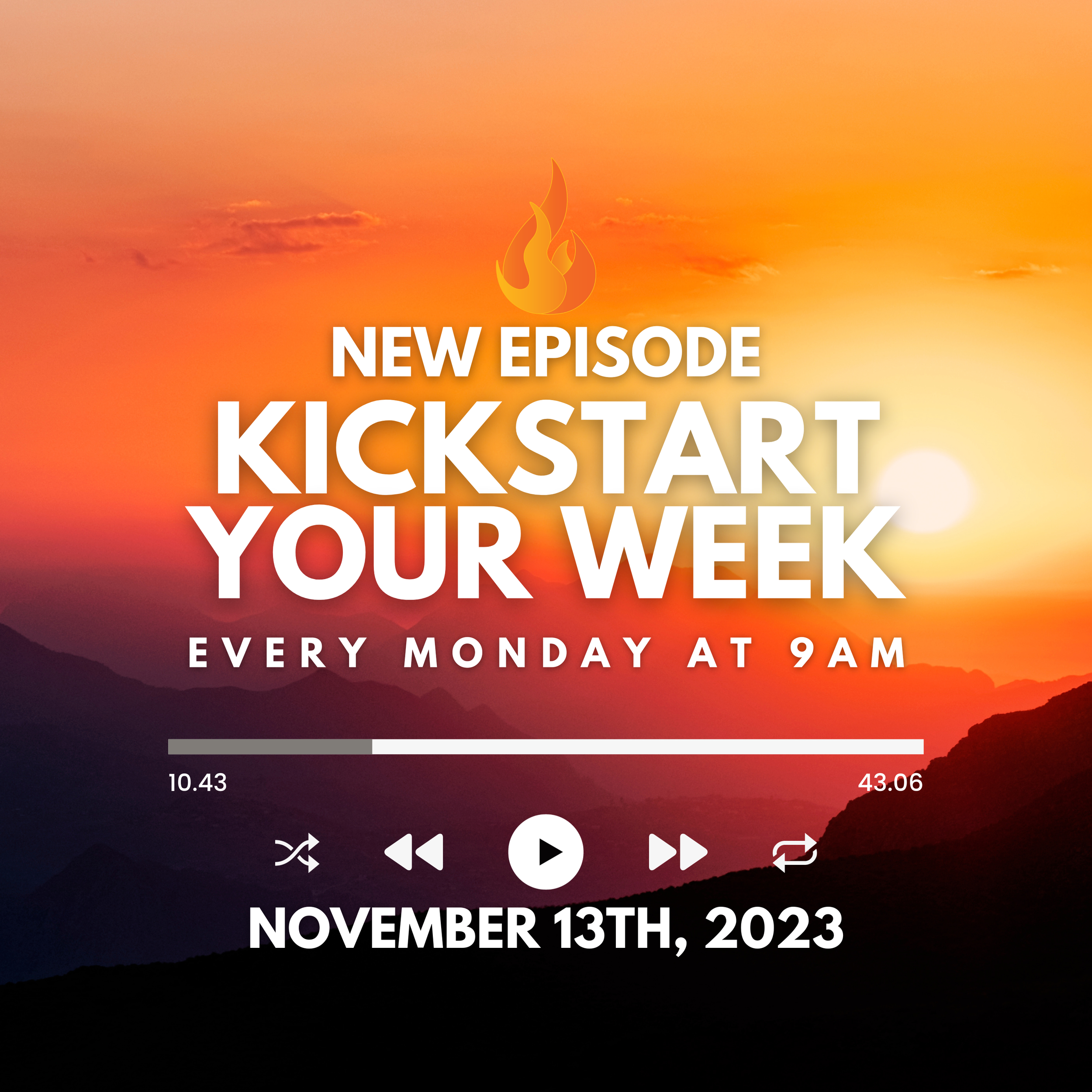 Kickstart Your Week 11-13-23