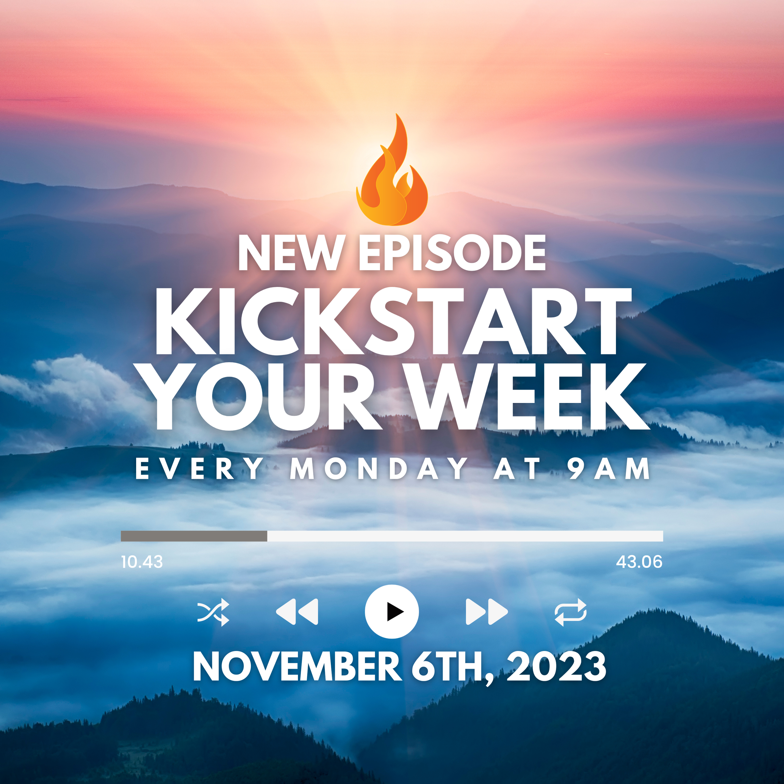 Kickstart Your Week 11-6-23