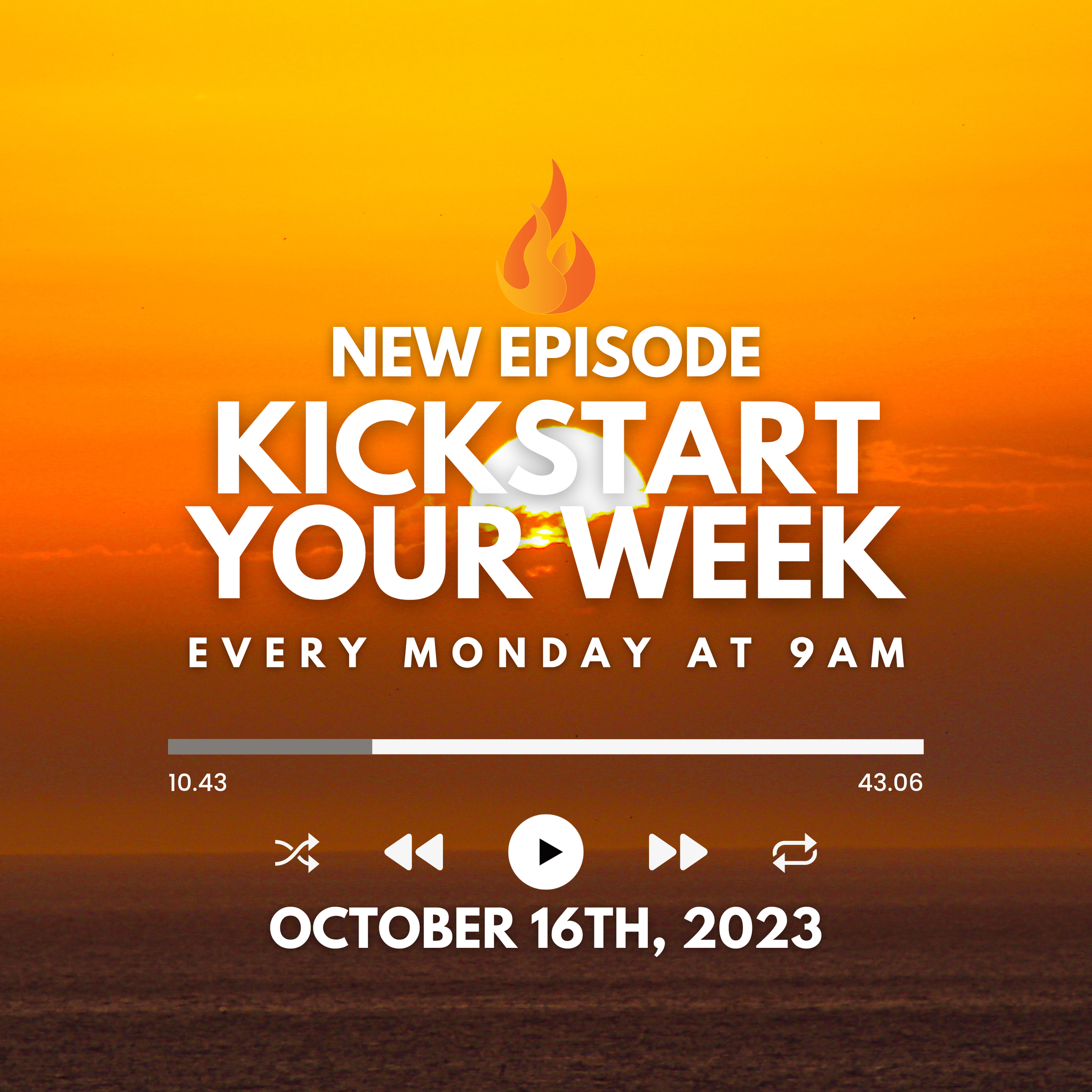 Kickstart Your Week 10-16-23