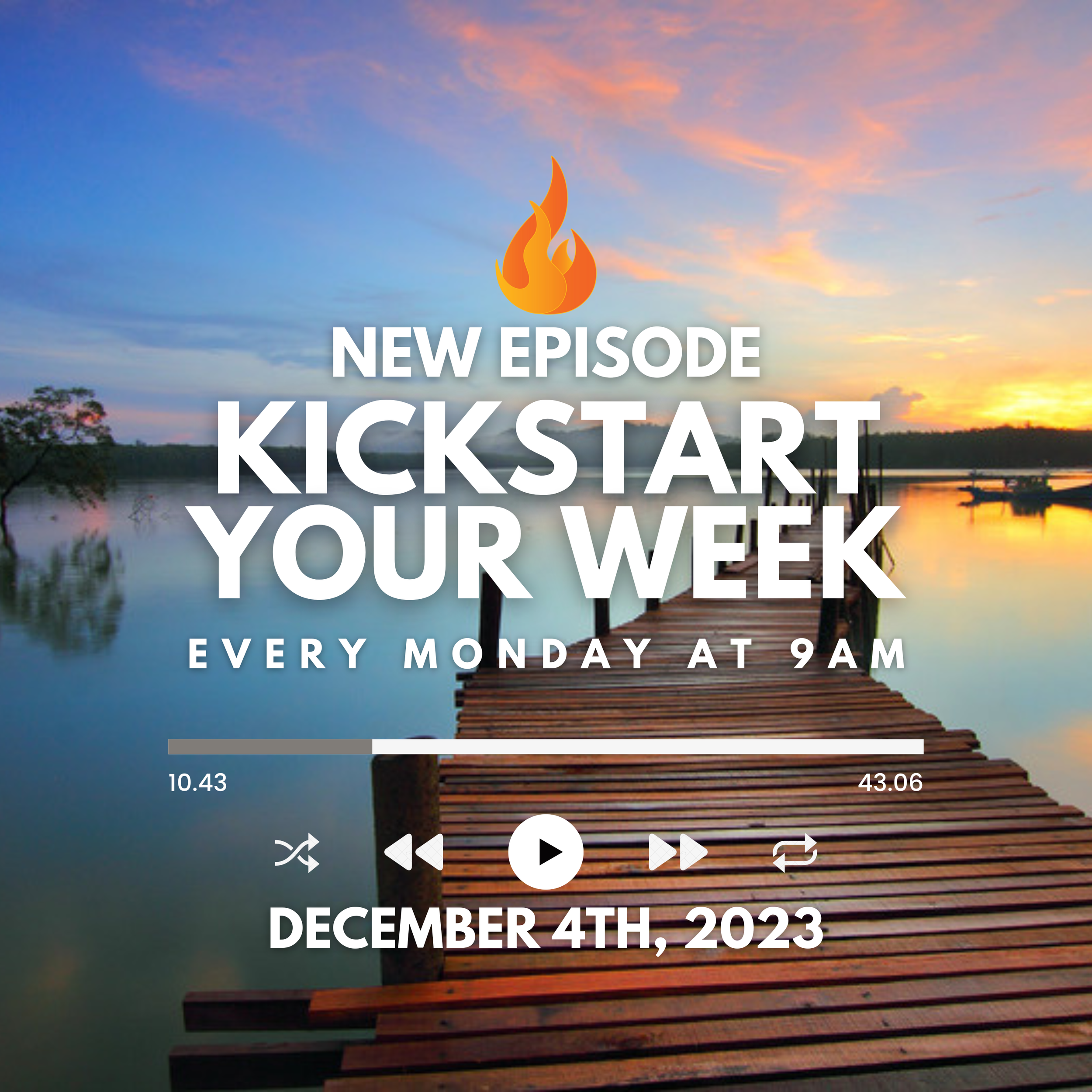 Kickstart Your Week 12-4-23