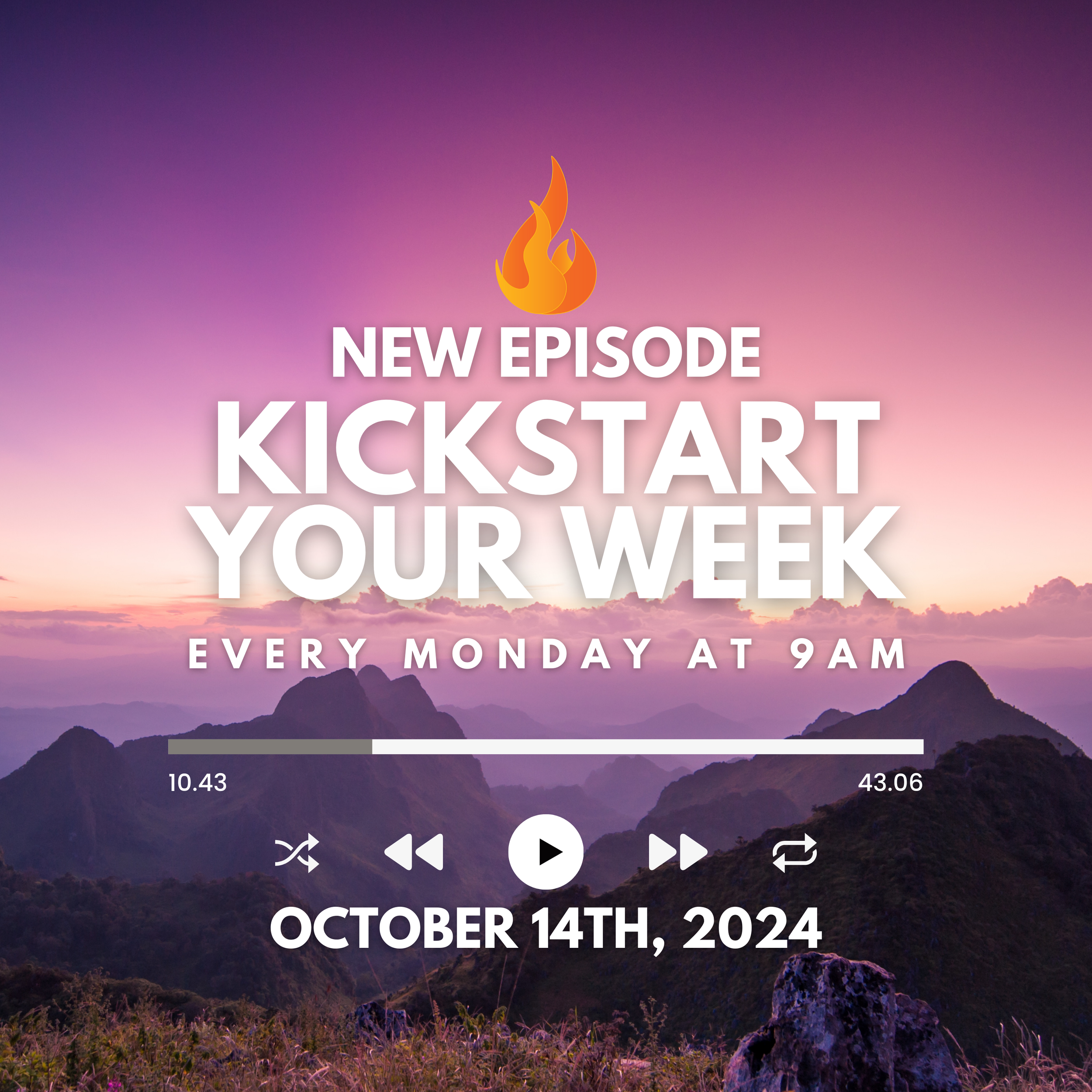 Kickstart Your Week 10-14-24