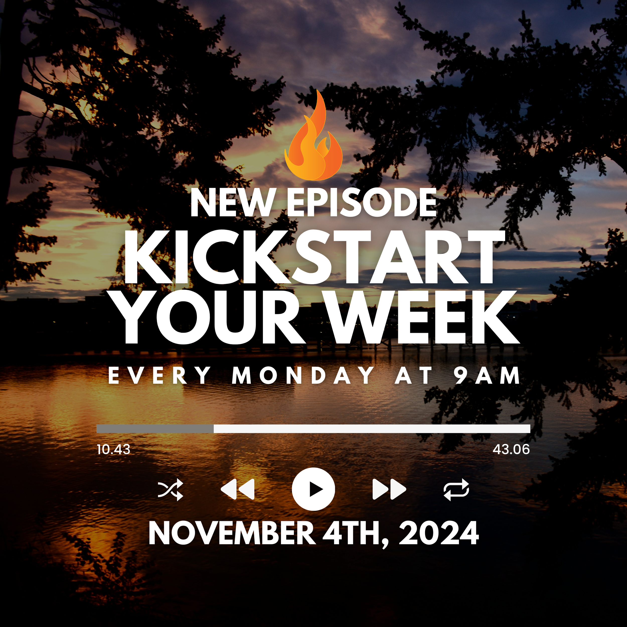 Kickstart Your Week 11-04-24