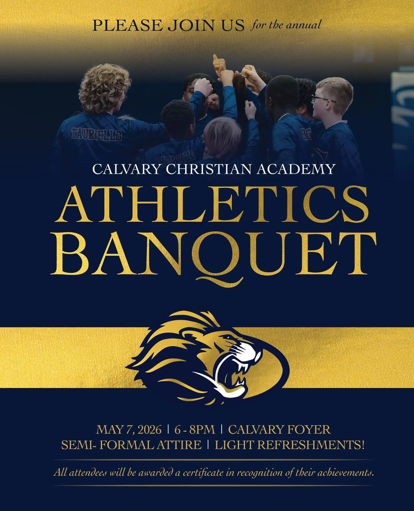 It&rsquo;s time to celebrate our student athletes! 💙💛

Join us for the Calvary Christian Academy Athletics Banquet on May 7 from 6&ndash;8PM in the Calvary Foyer. 

We&rsquo;ll be recognizing our athletes and all they&rsquo;ve accomplished this yea