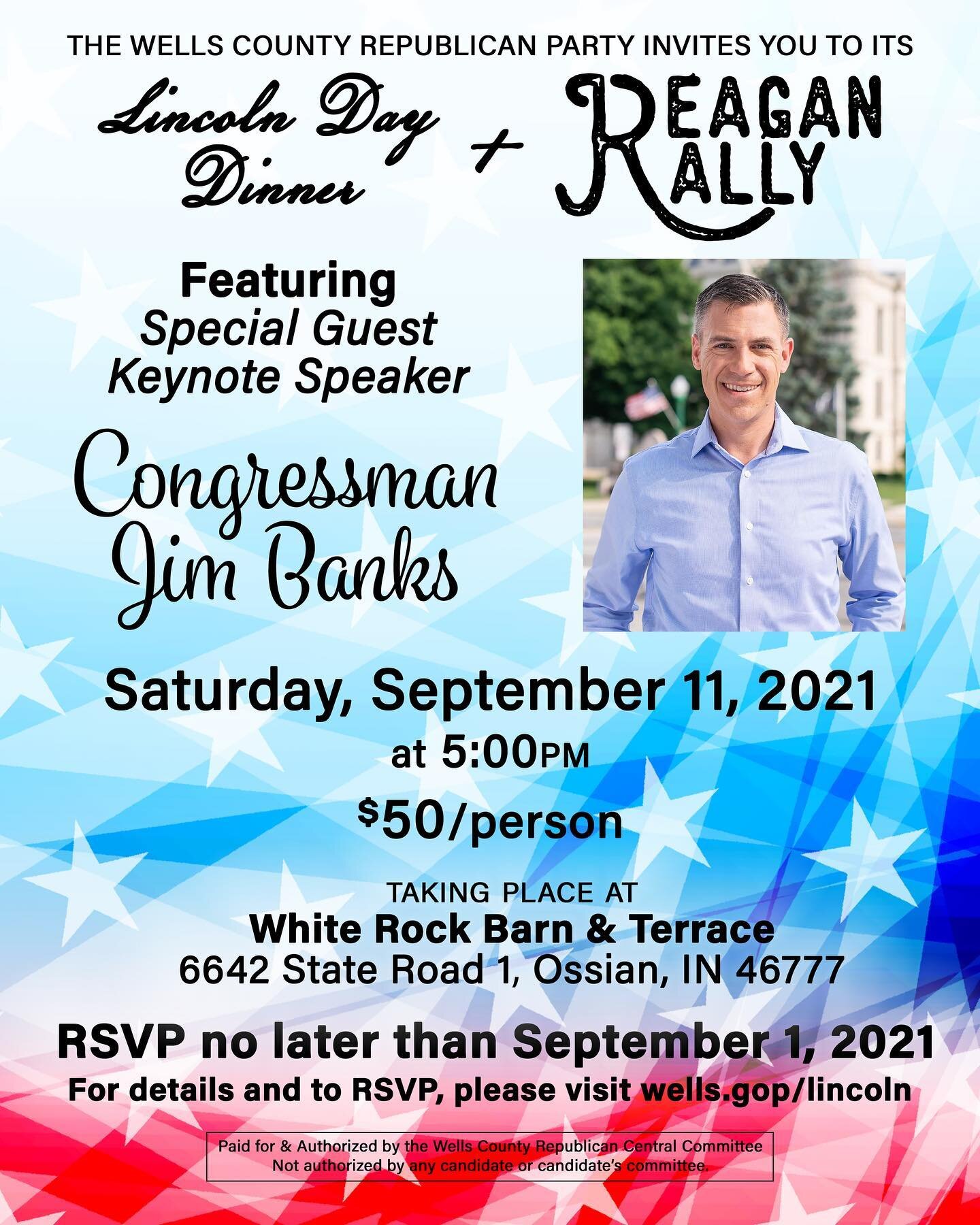 Join us on September 11 for our Lincoln Day Dinner &amp; Reagan Rally featuring Congressman @jim_banks! RSVP information is on our website!