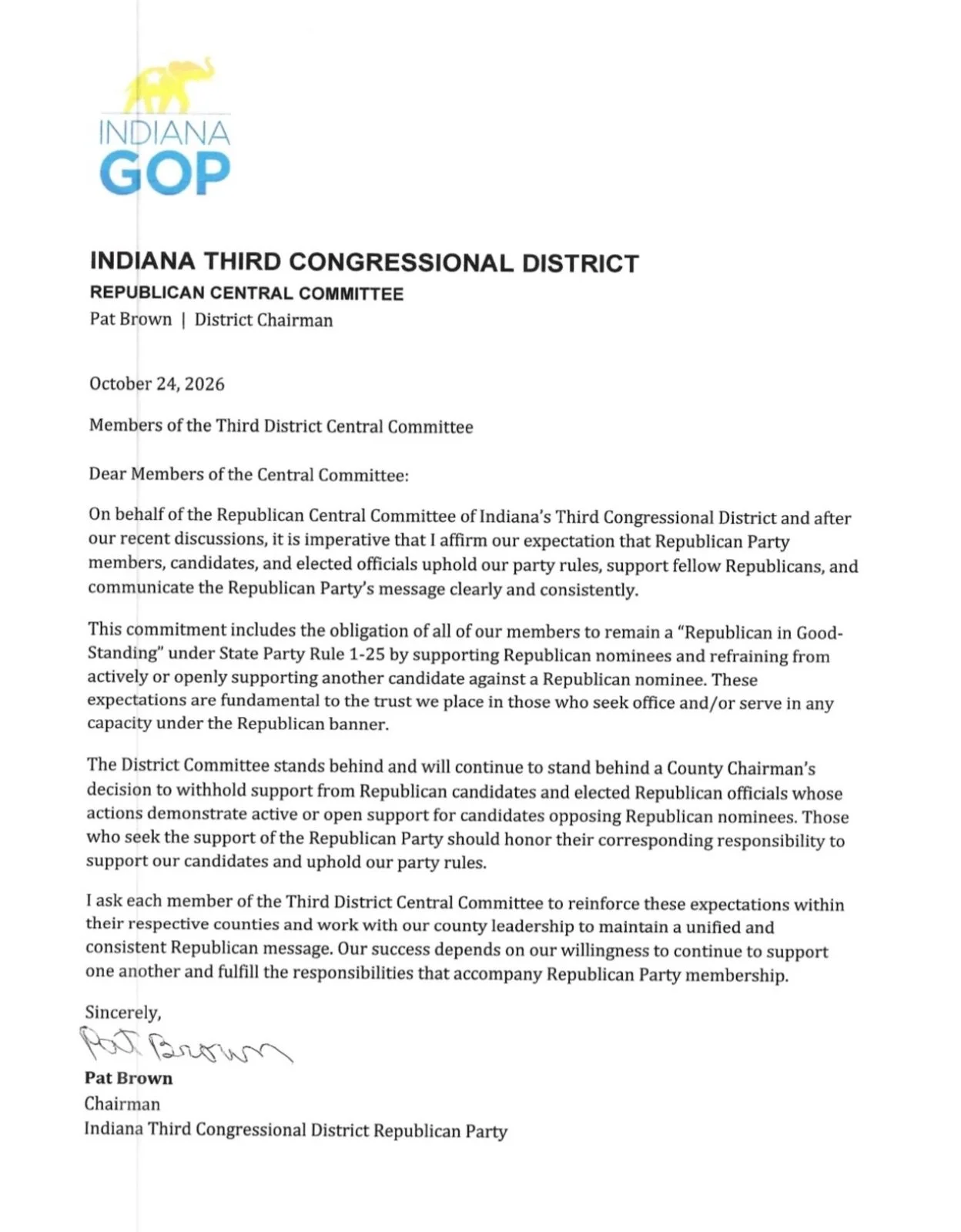 Thank you to our Third District Republican Chairwoman, Pat Brown, for reaffirming that Republicans should be supporting Republicans.￼ Our party has rules, and we have an obligation to follow them. 🇺🇸