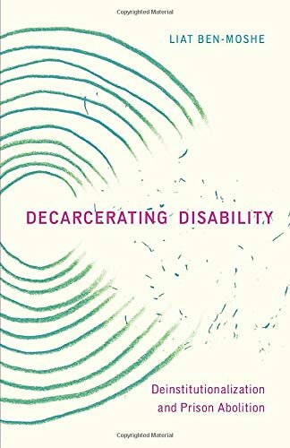 Decarcerating Disability.jpeg