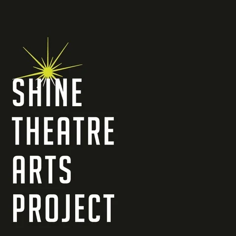 Shine Theatre Arts Project Logo - A black Background with white text and a yellow star in place of the dot for the 'I' in Shine. A Collaborator of DSAC acting school in NYC.