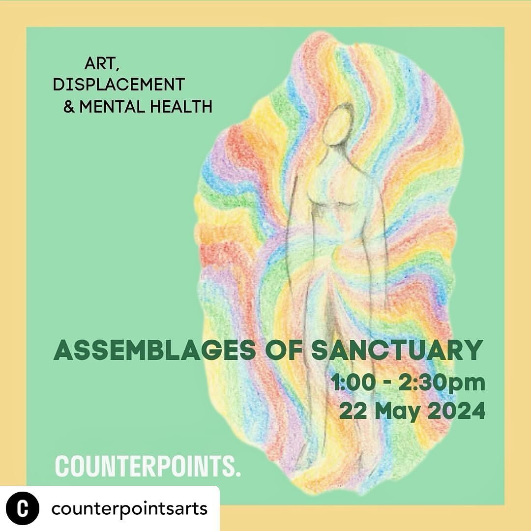 Posted @withregram &bull; @counterpointsarts 

Join us for &lsquo;Assemblages of Sanctuary: Art, Displacement &amp; Mental Health&rsquo;, an online webinar where we will be in conversation with socially engaged artists Thahmina Begum, Dana Olărescu, 