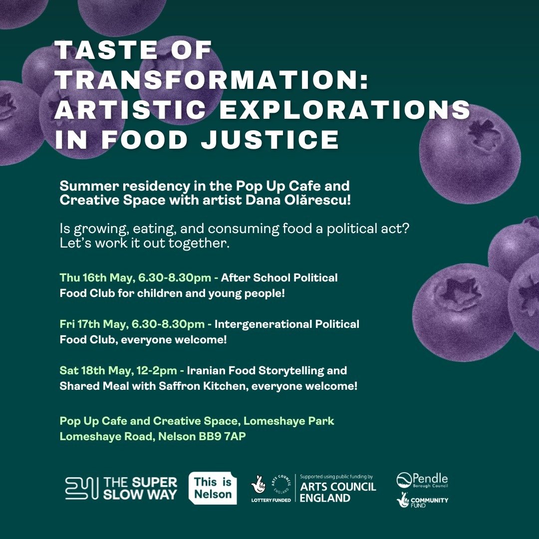 🥦 Really pleased to return to Nelson for a summer residency: Taste of Transformation: Artistic Explorations in Food Justice.

.

Super Slow Way's&nbsp;Ripple Effect Programme has just launched a pop up cafe and creative space at Lomeshaye Park. This