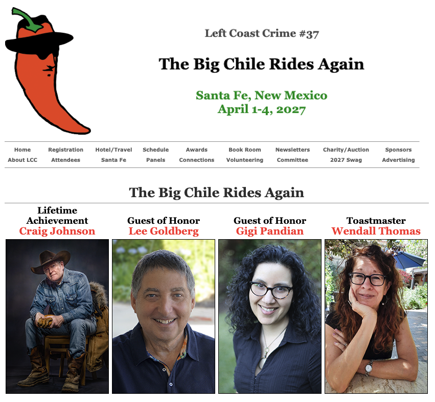 Left Coast Crime 2027 guests of honor: Craig Johnson, Lee Goldberg, Gigi Pandian, Wendall Thomas