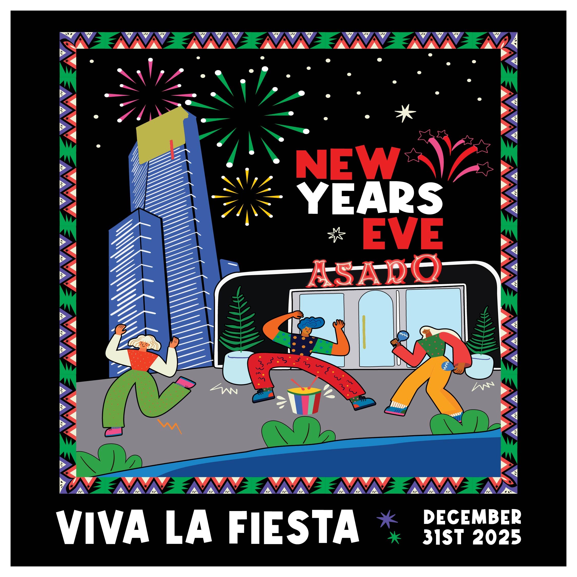 NYE ~ VIVA LA FIESTA!