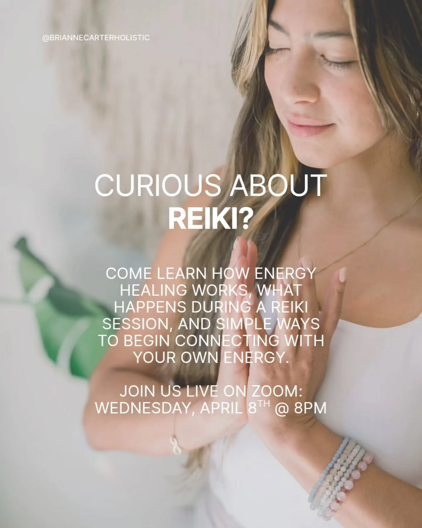 ✨ Online Reiki Workshop ✨

Join Reiki Master &amp; Teacher Brianne Carter for a live Zoom workshop exploring the basics of Reiki and how it can support relaxation, balance, and emotional well-being.

You&rsquo;ll learn how energy healing works, what 