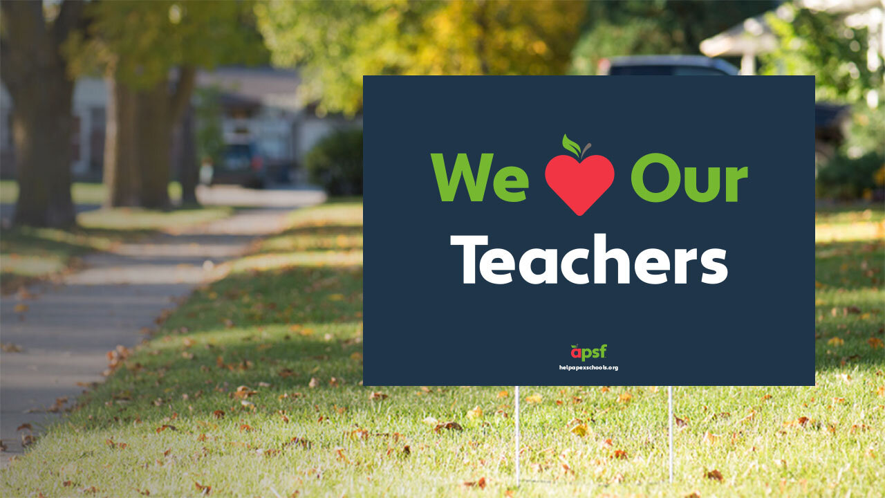Download We Love Our Teachers Yard Signs Apex Public School Foundation