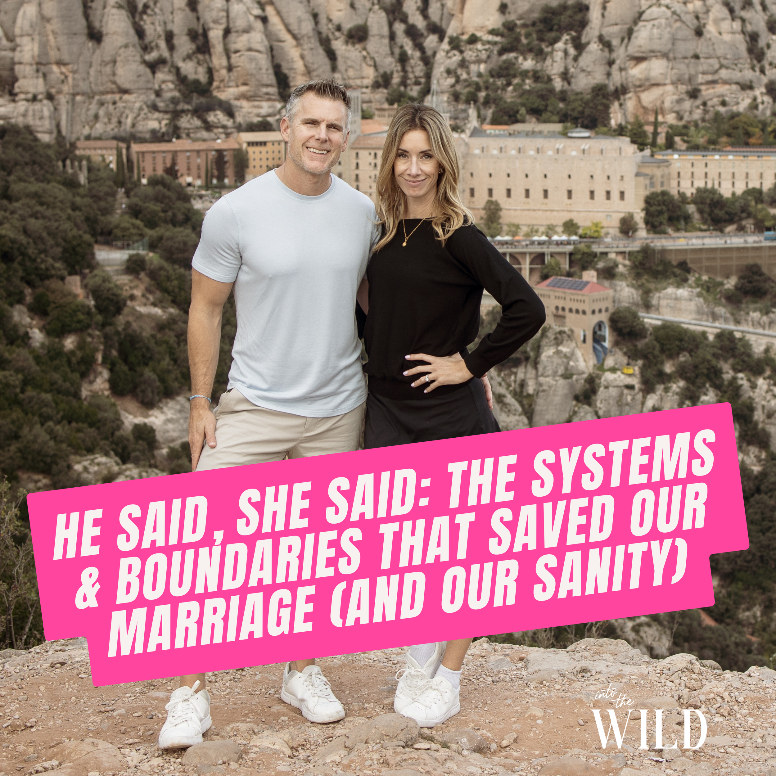 421. He Said, She Said: The Systems &amp; Boundaries That Saved Our Marriage (and Our Sanity)