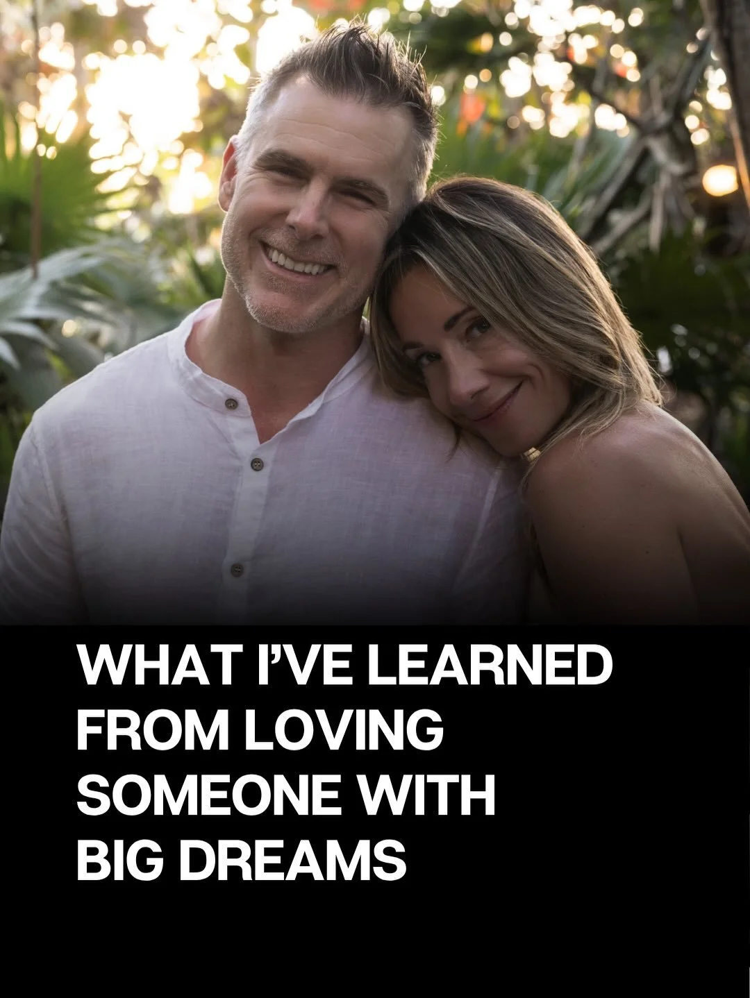 I used to think love meant spontaneity, ease, and flow. 

But what I&rsquo;ve learned is love can live in structure and boundaries. In the borrowed belief you have for each other when you&rsquo;re chasing your biggest dreams.

Big love takes intentio