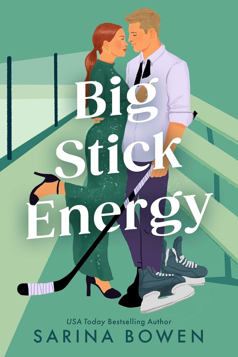 Big stick energy by Sarina Bowen