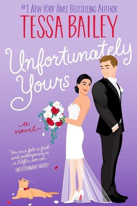 Unfortunately yours by Tessa Bailey.jpg