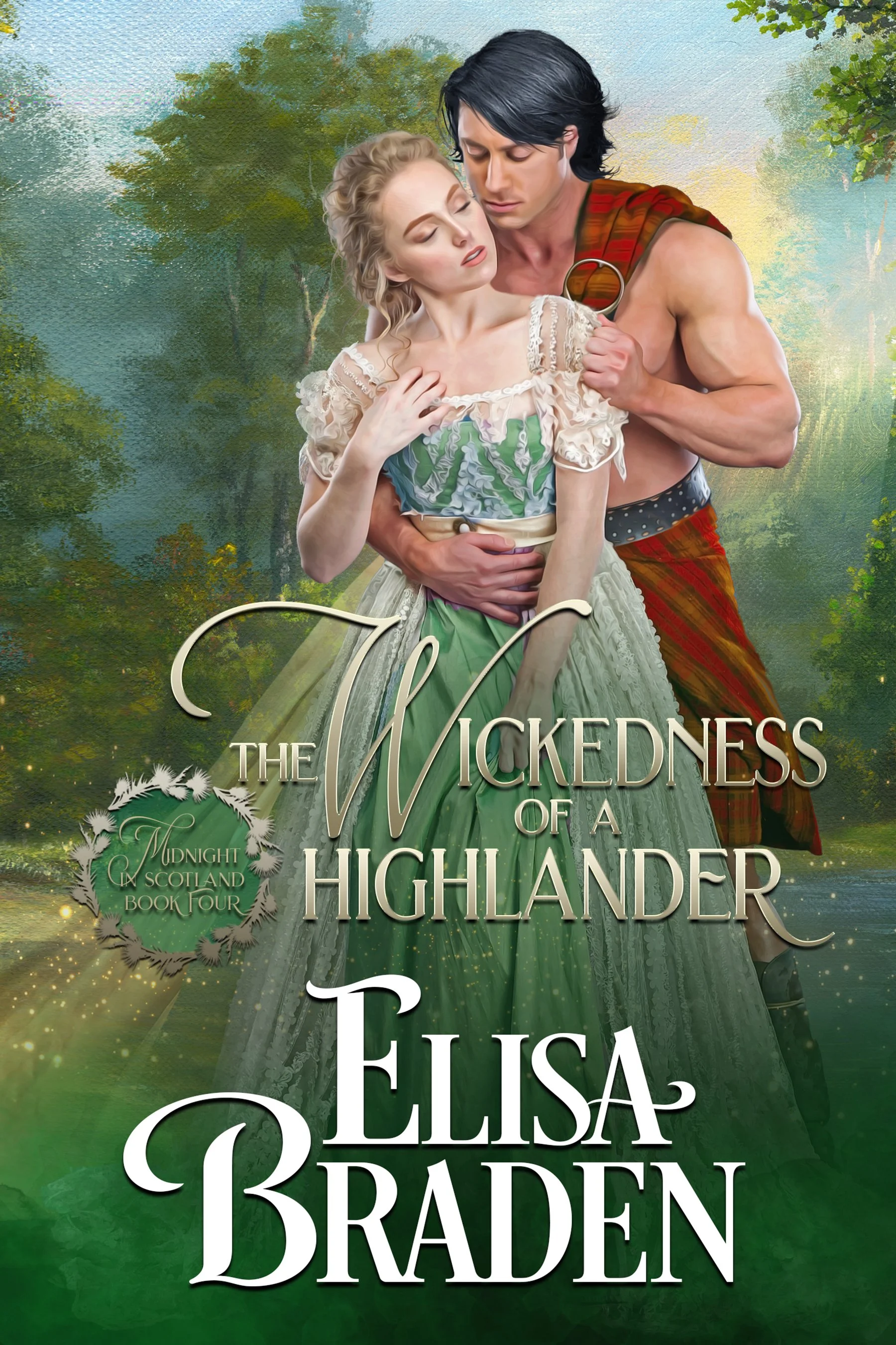 The wickedness of a highlander by Elisa Braden.jpeg