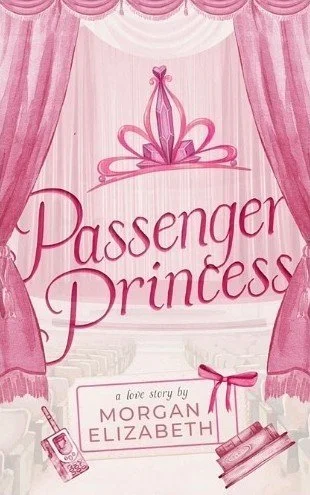 Passenger+princess+by+Morgan+Elizabeth.jpeg