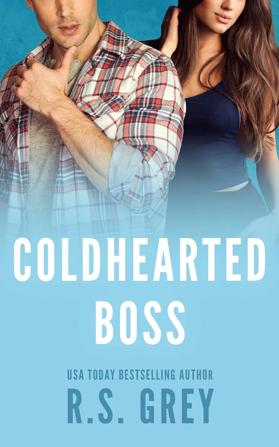 Coldhearted boss by R.S. Grey