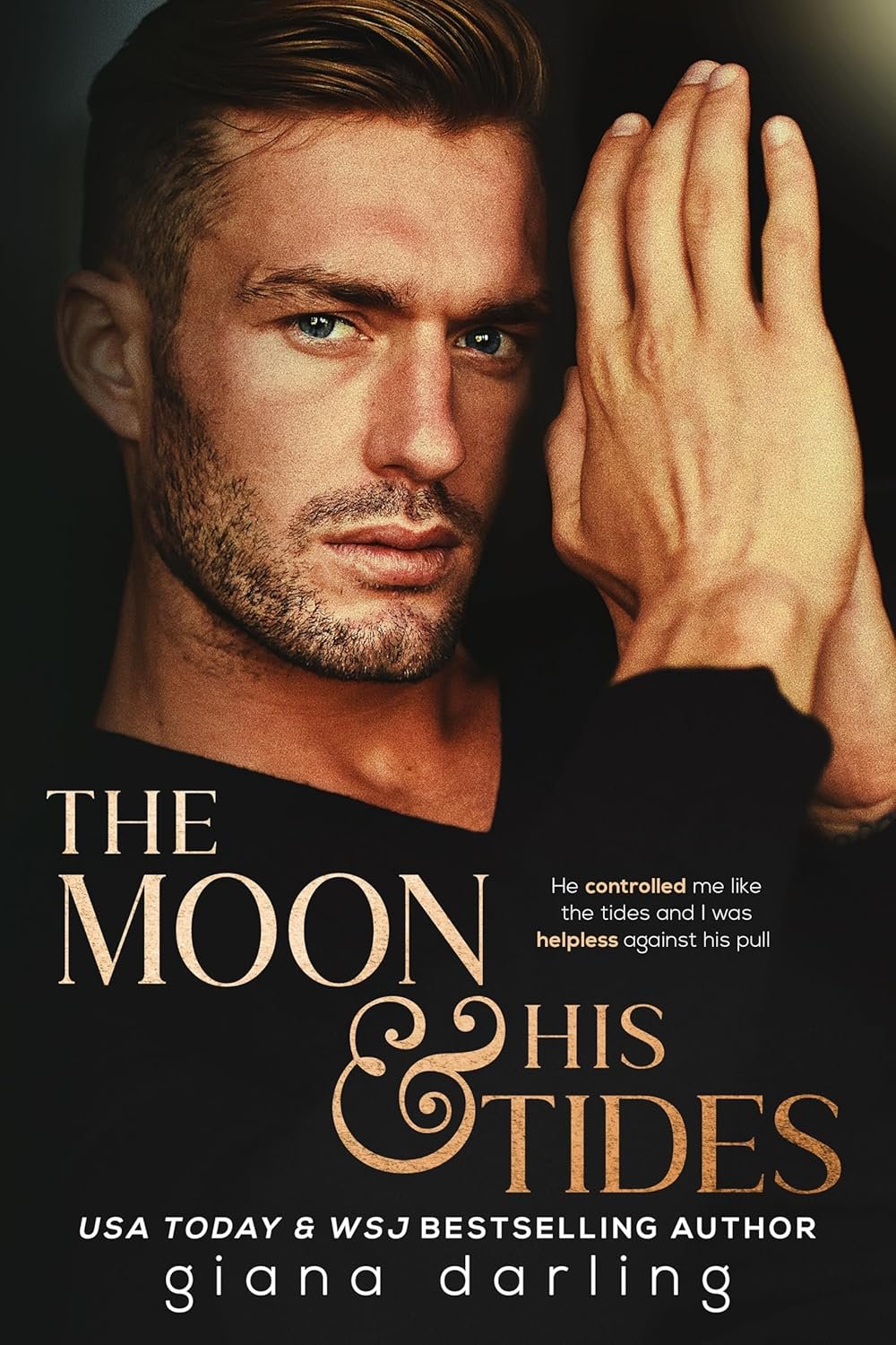 The moon and his tides by Giana Darling