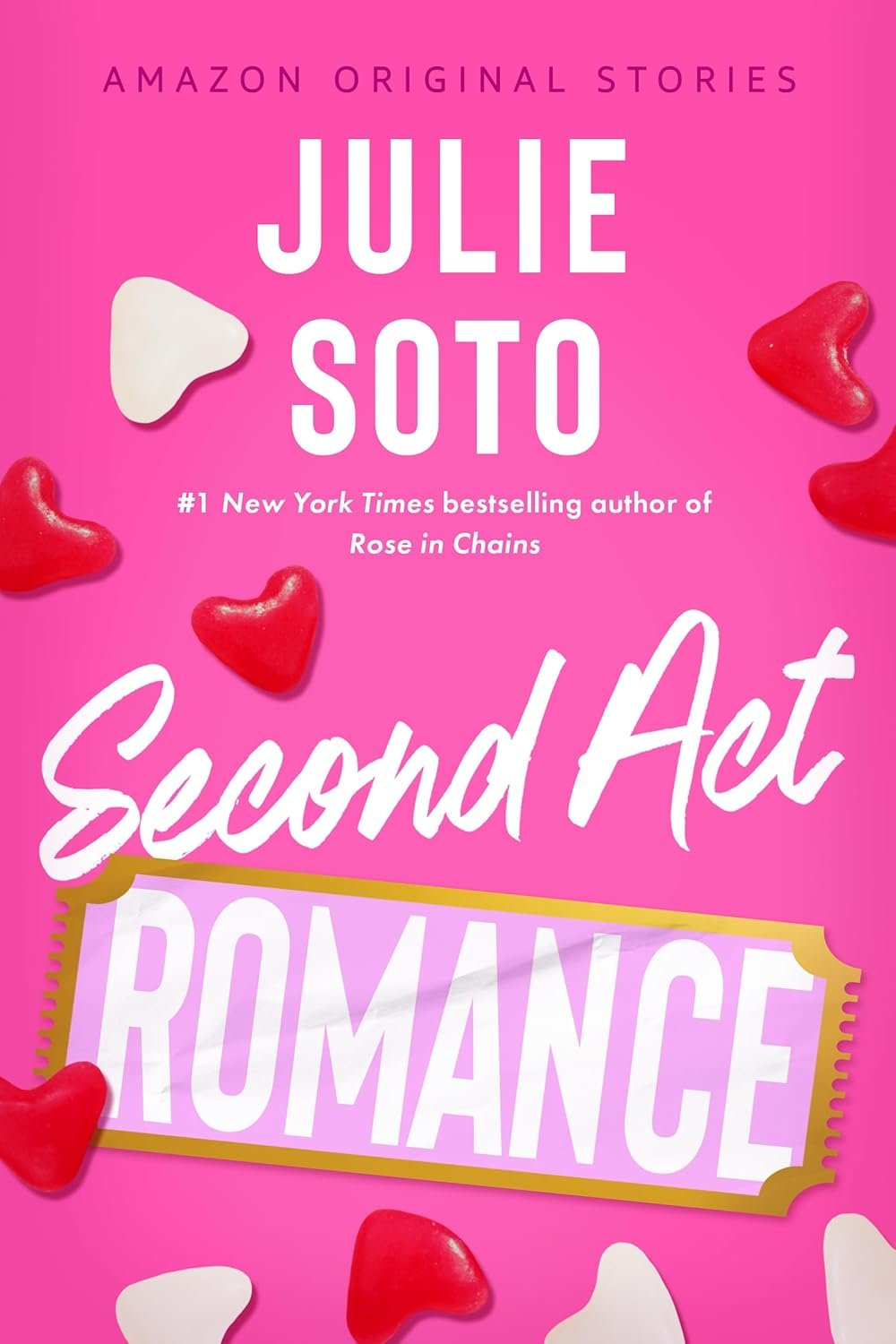 Second act romance by Julie Soto