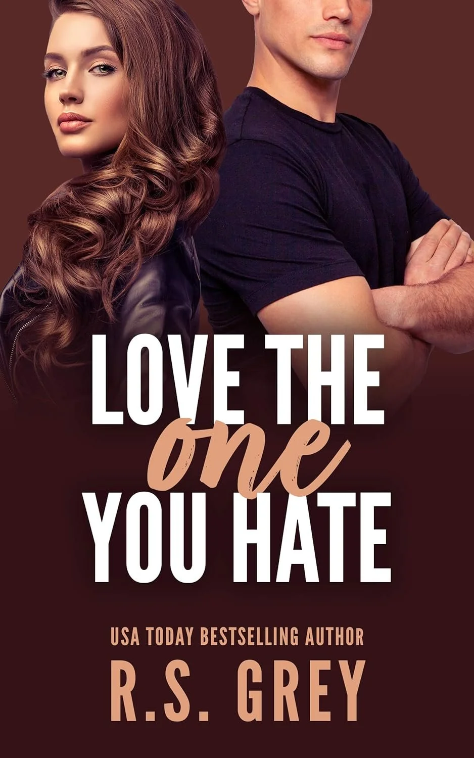 Love the one you hate by R.S. Grey