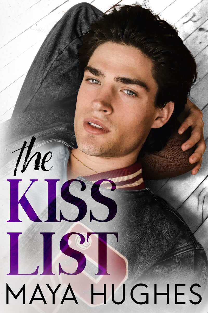 The kiss list by Maya Hughes
