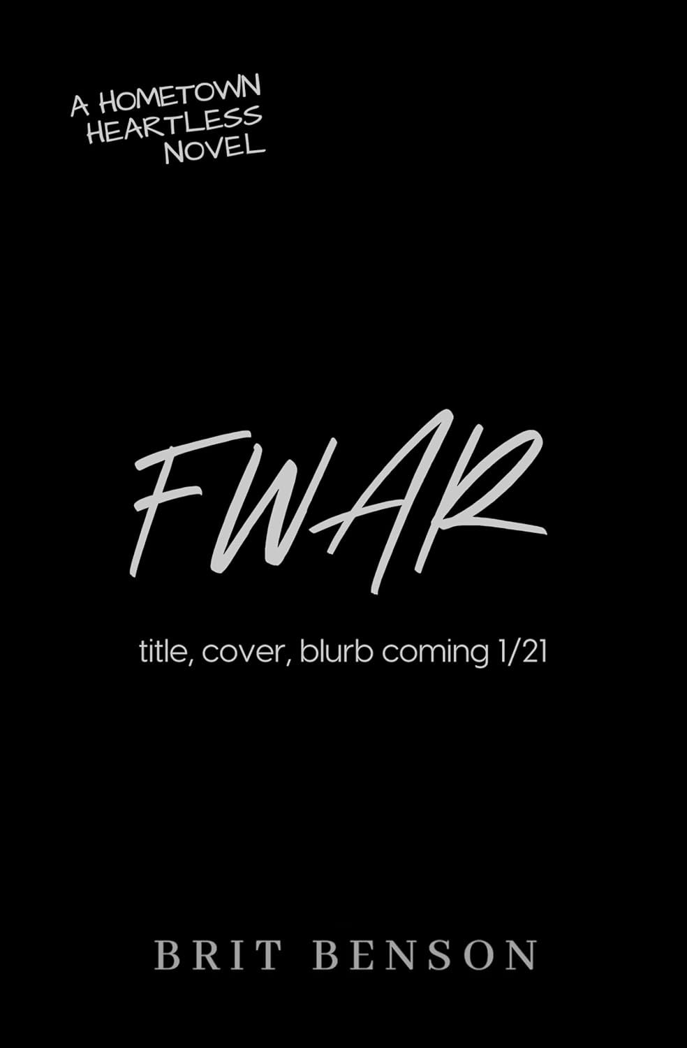 FWAR by Brit Benson
