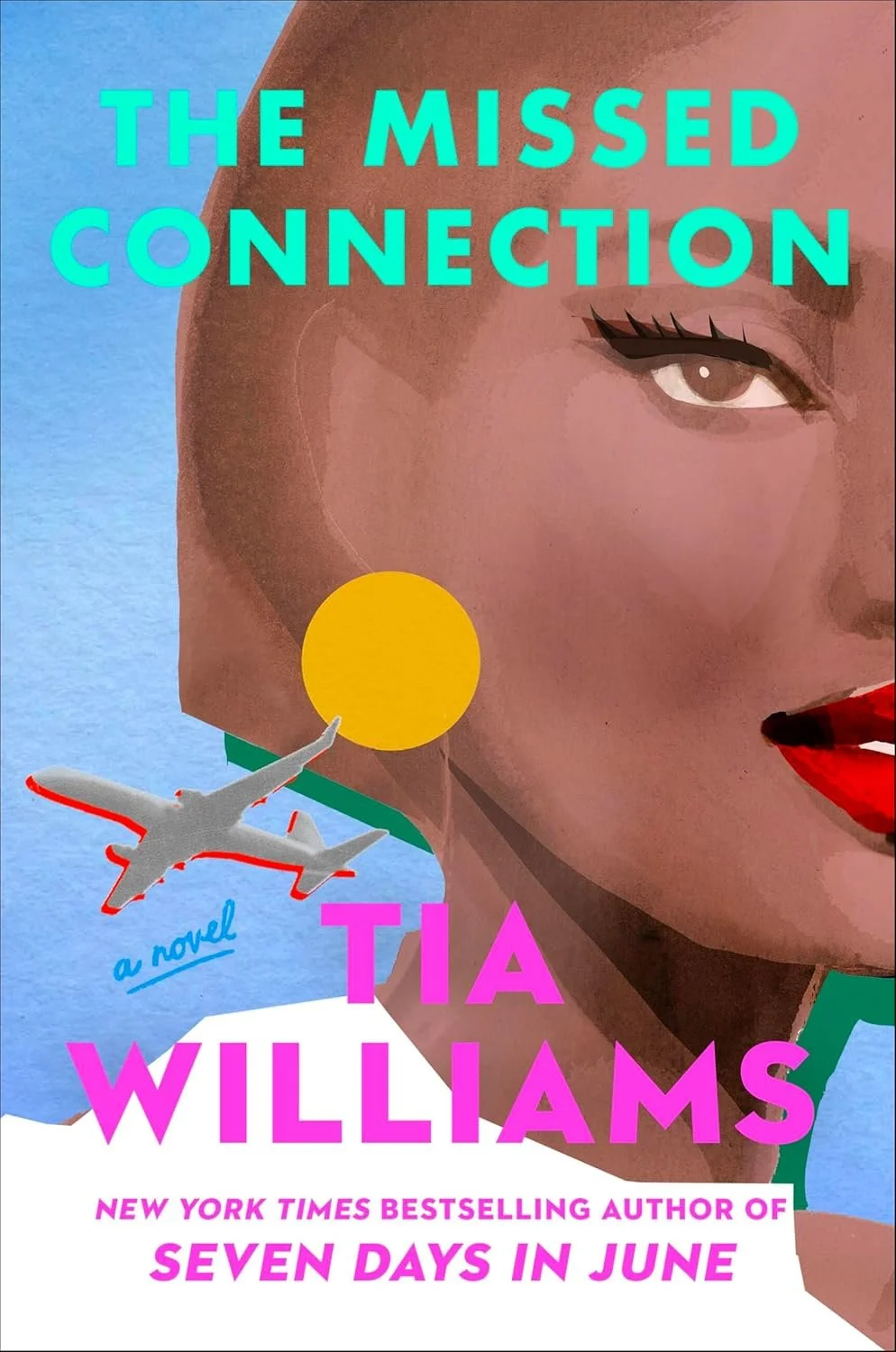 The missed connection by Tia Williams