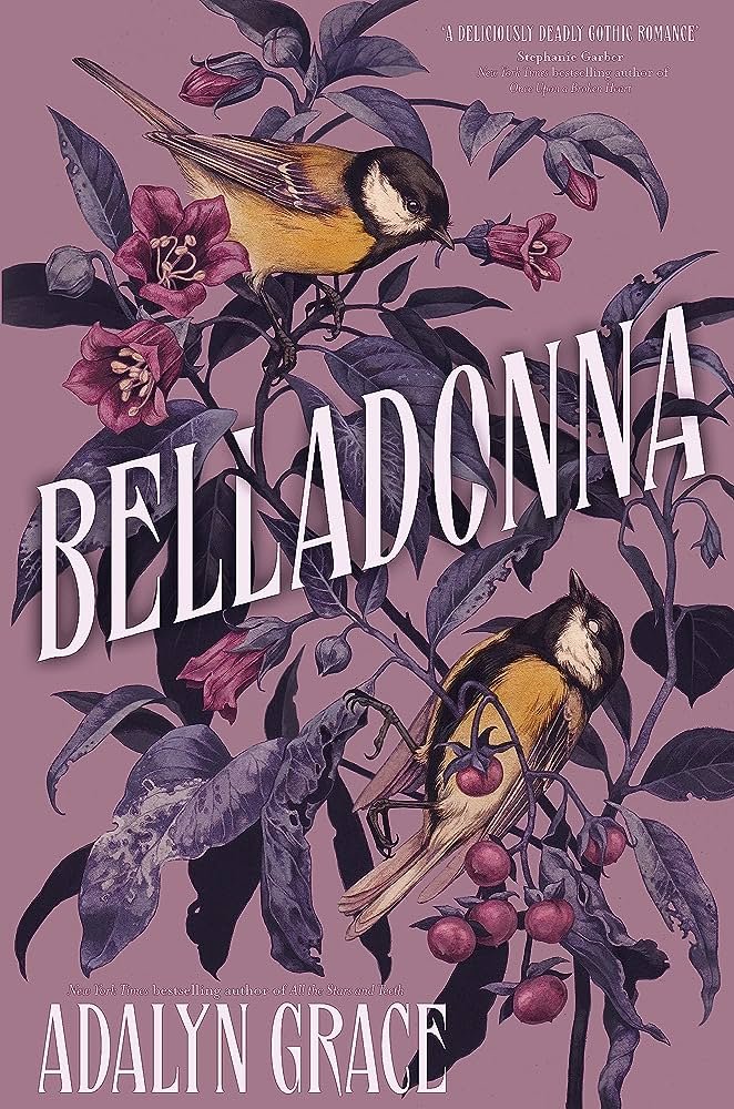 Belladonna by Adalyn Grace