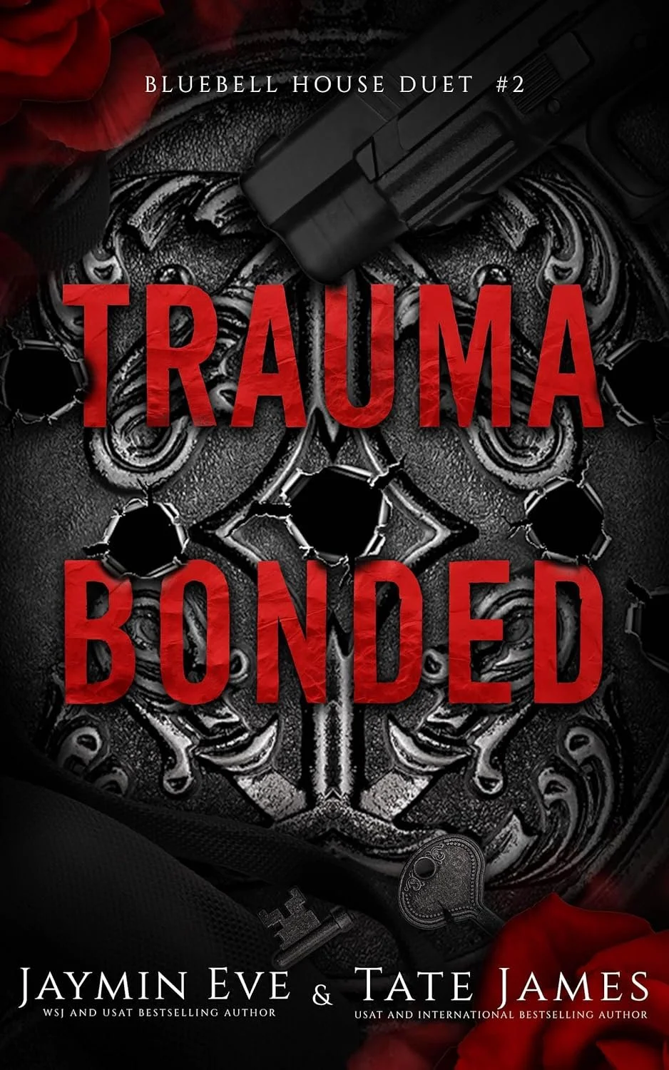 Trauma bonded by Jaymin Eve and Tate James