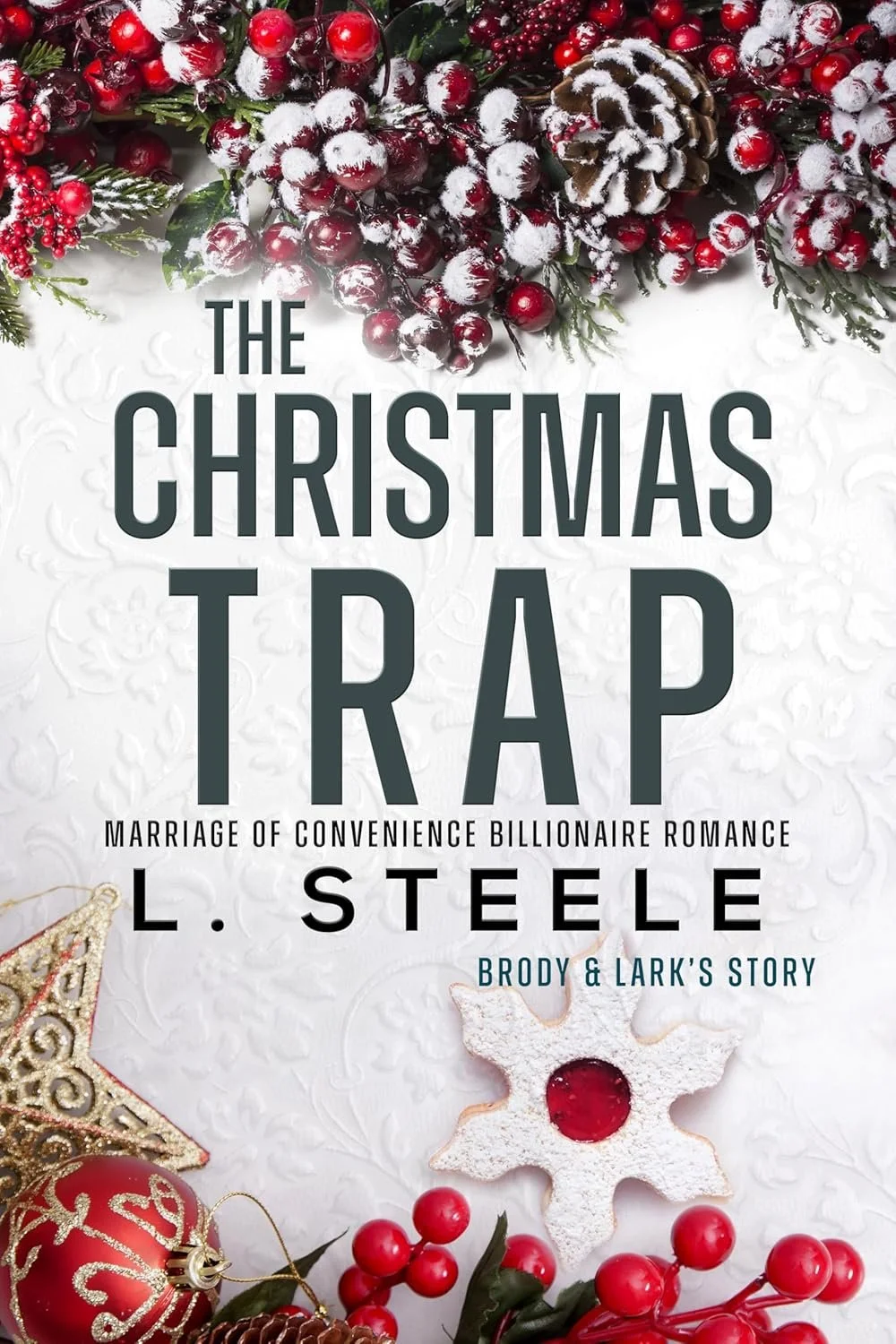 The christmas trap by L. Steele
