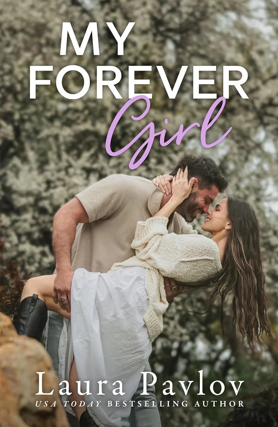 My forever girl by Laura Pavlov