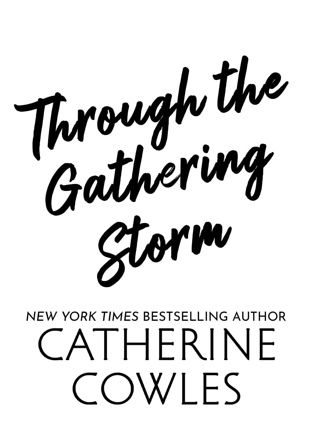 Through the fathering storm by Catherine Cowles