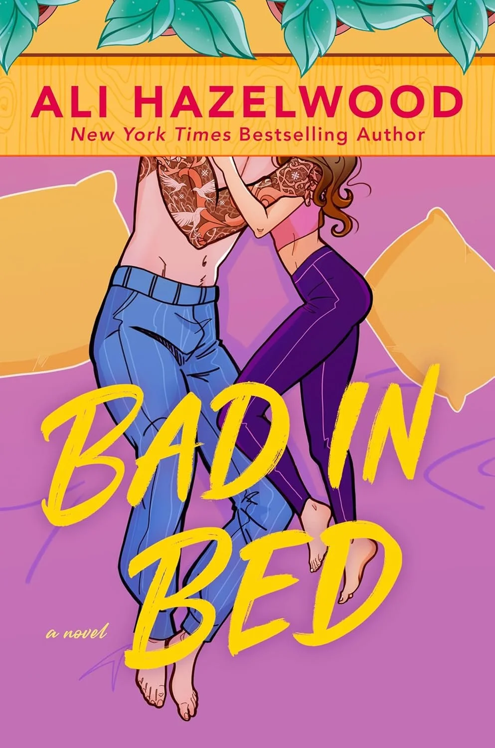 Bad in bed by Ali Hazelwood