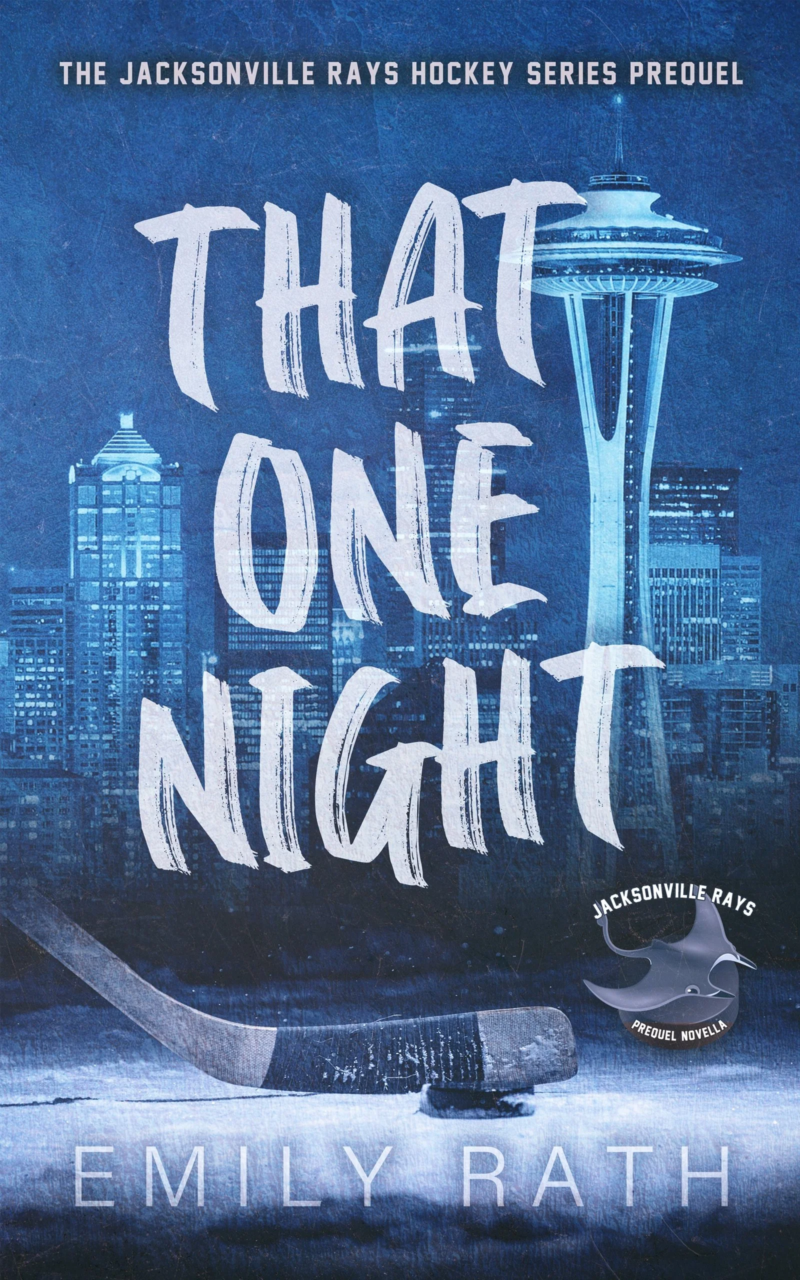 That one night by Emily Rath