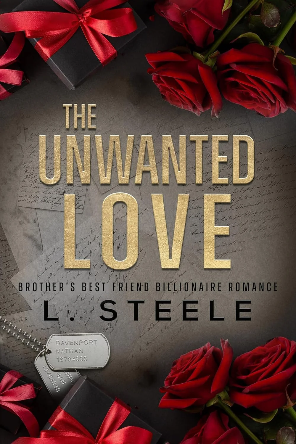 The unwanted love by L. Steele