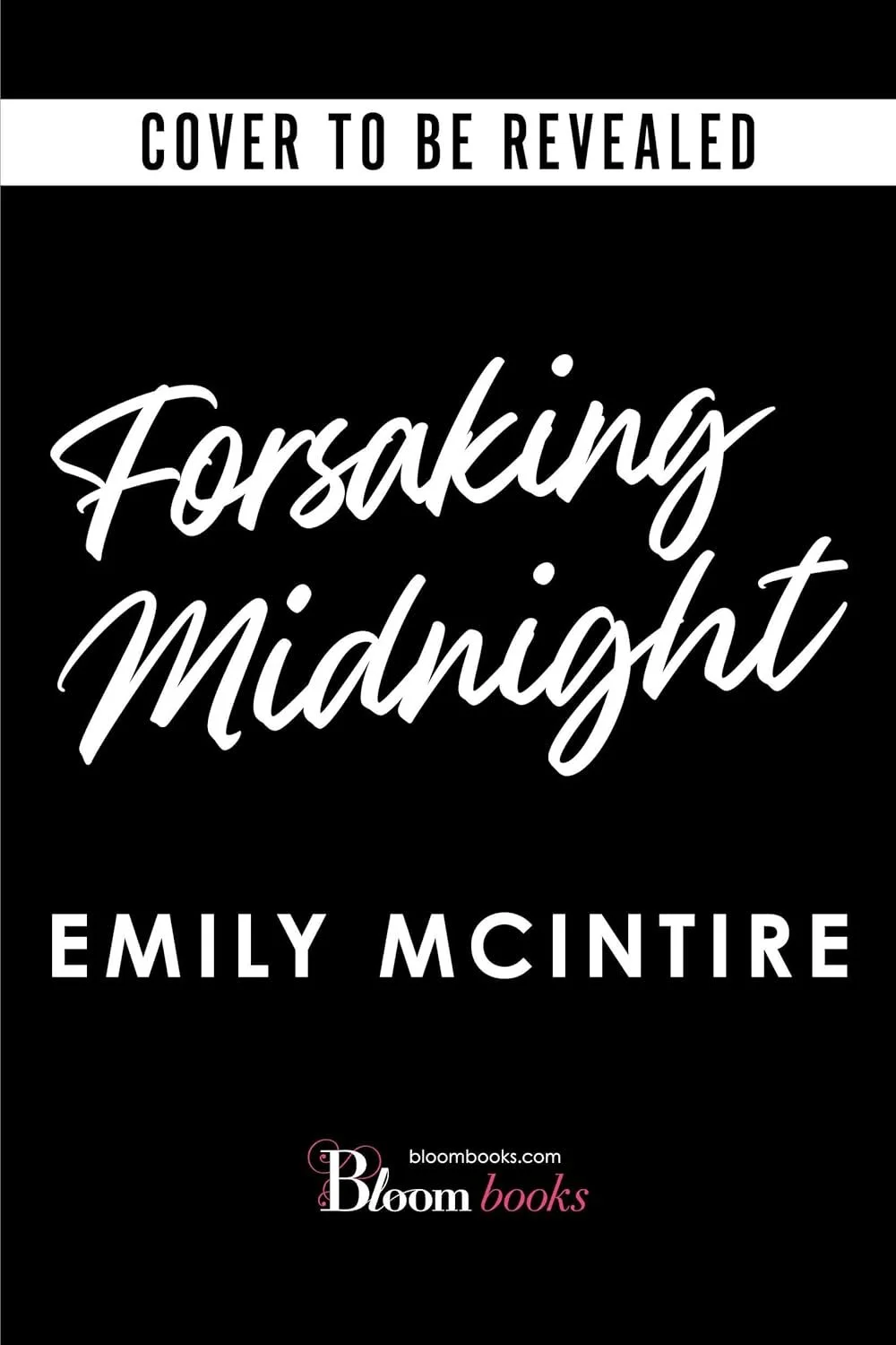 Forsaking midnight by Emily Mcintire