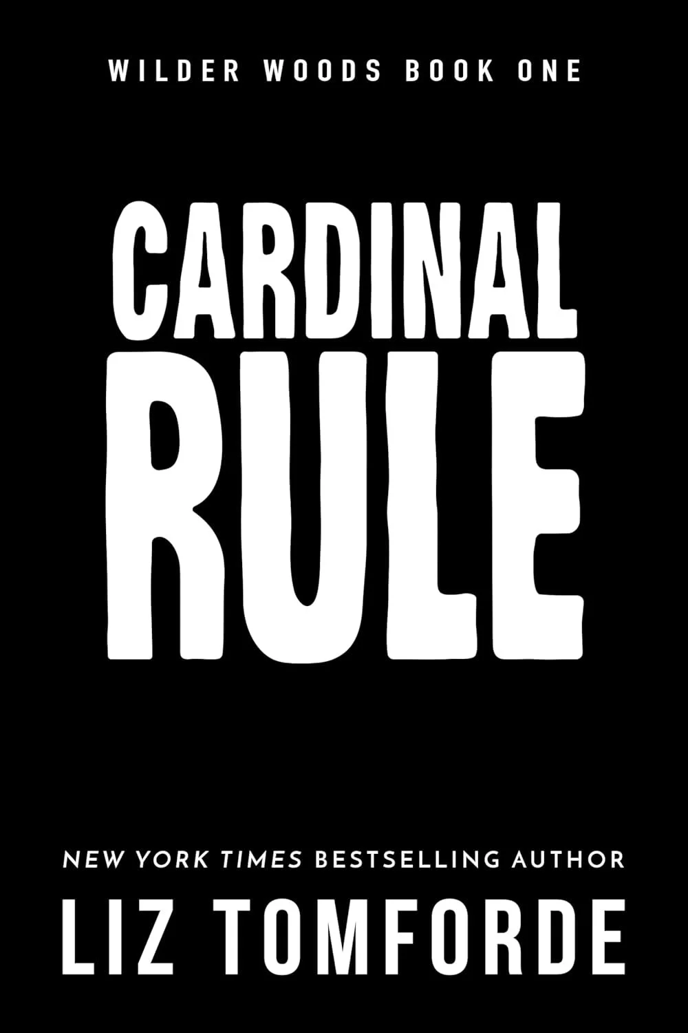 Cardinal rule by Liz Tomforde