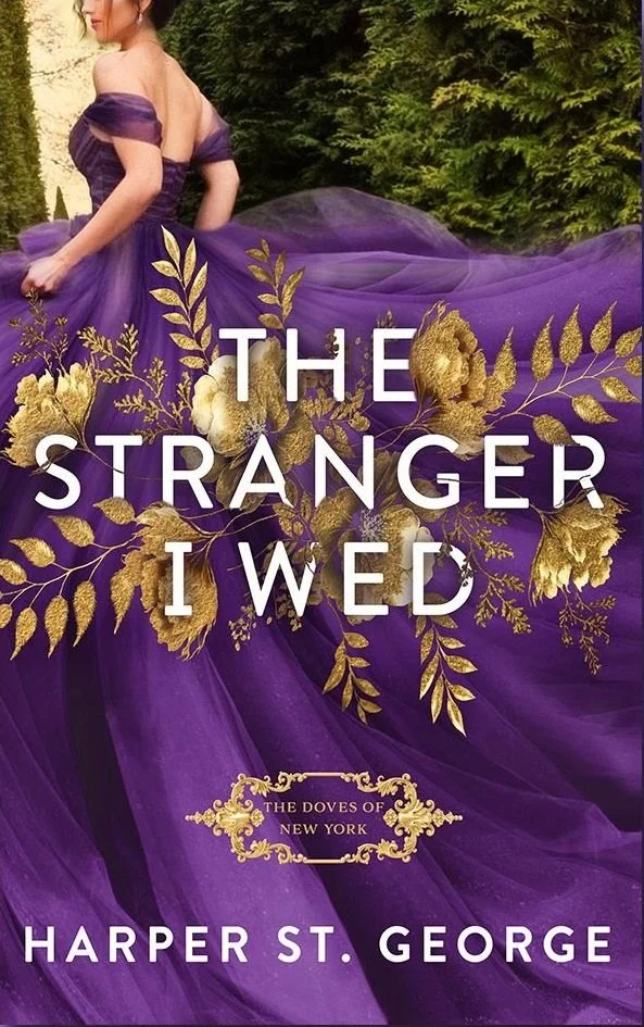 The stranger I wed by Harper St. George
