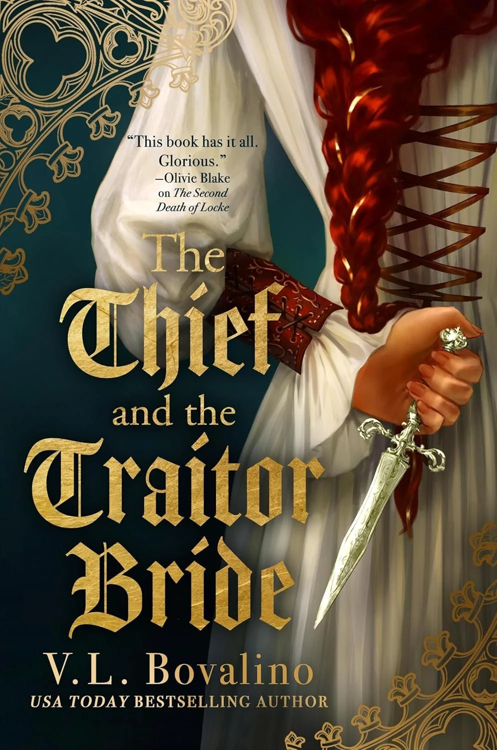 The thief and the traitor bride by V.L. Bovalino