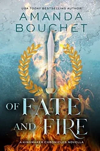 Of fate and fire by Amanda Bouchet