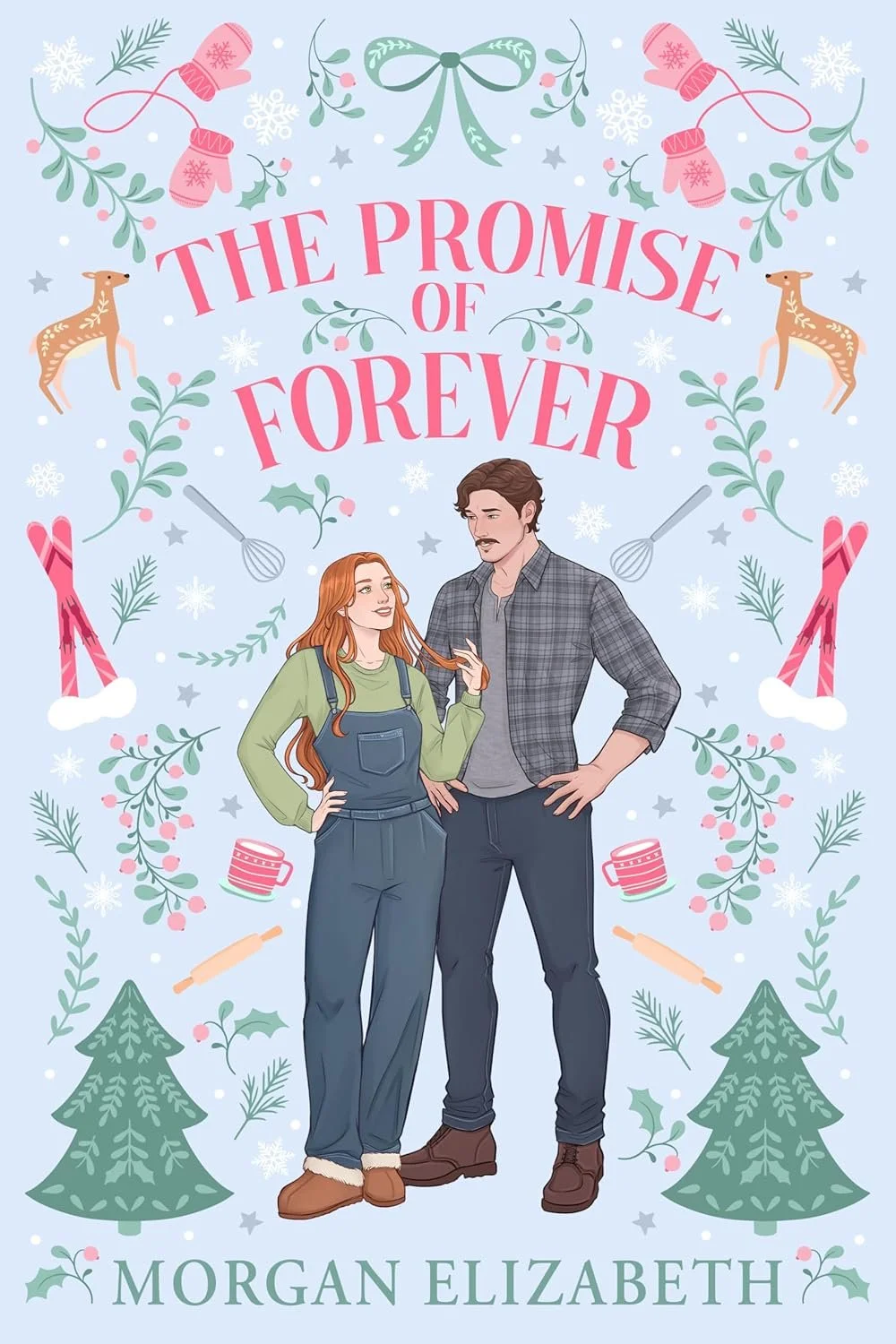 The promise of forever by Morgan Elizabeth