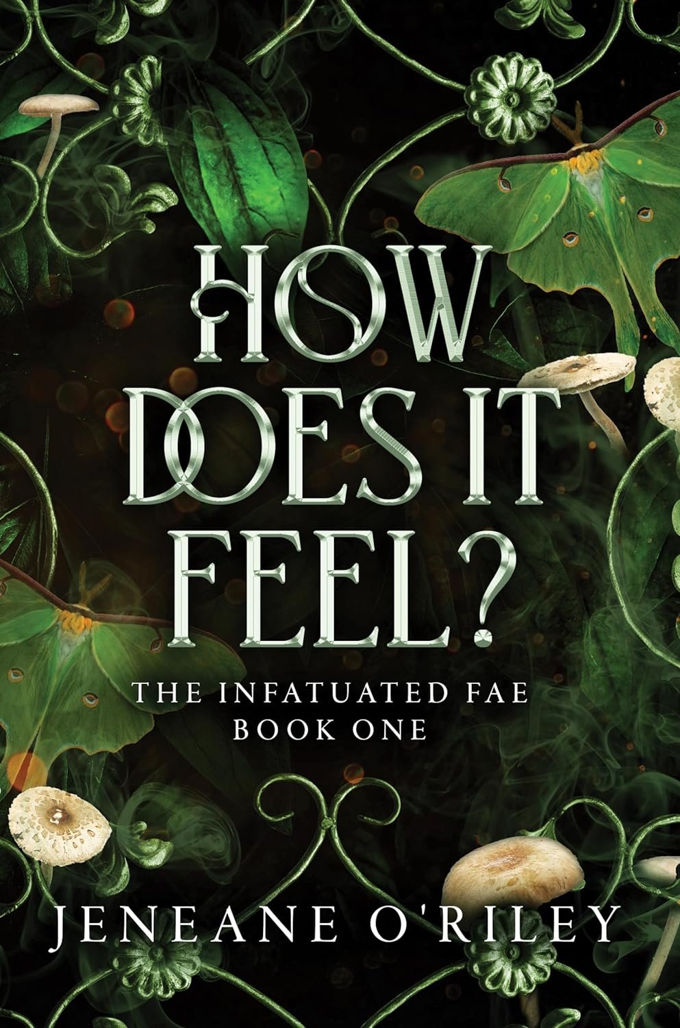 How does it feel by Jeneane O'riley