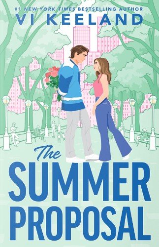 The summer proposal by Vi Keeland